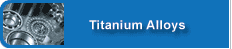 Titanium Alloys